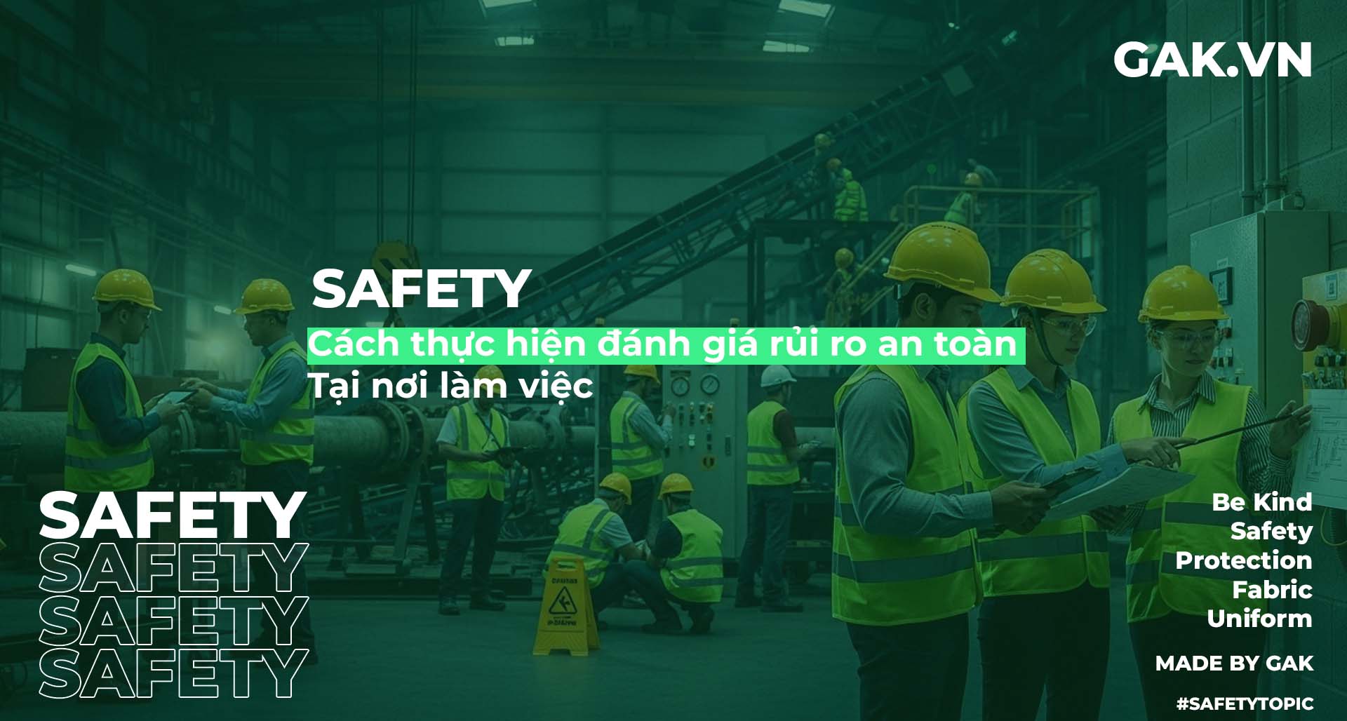 Cách thực hiện đánh giá rủi ro an toàn tại nơi làm việc