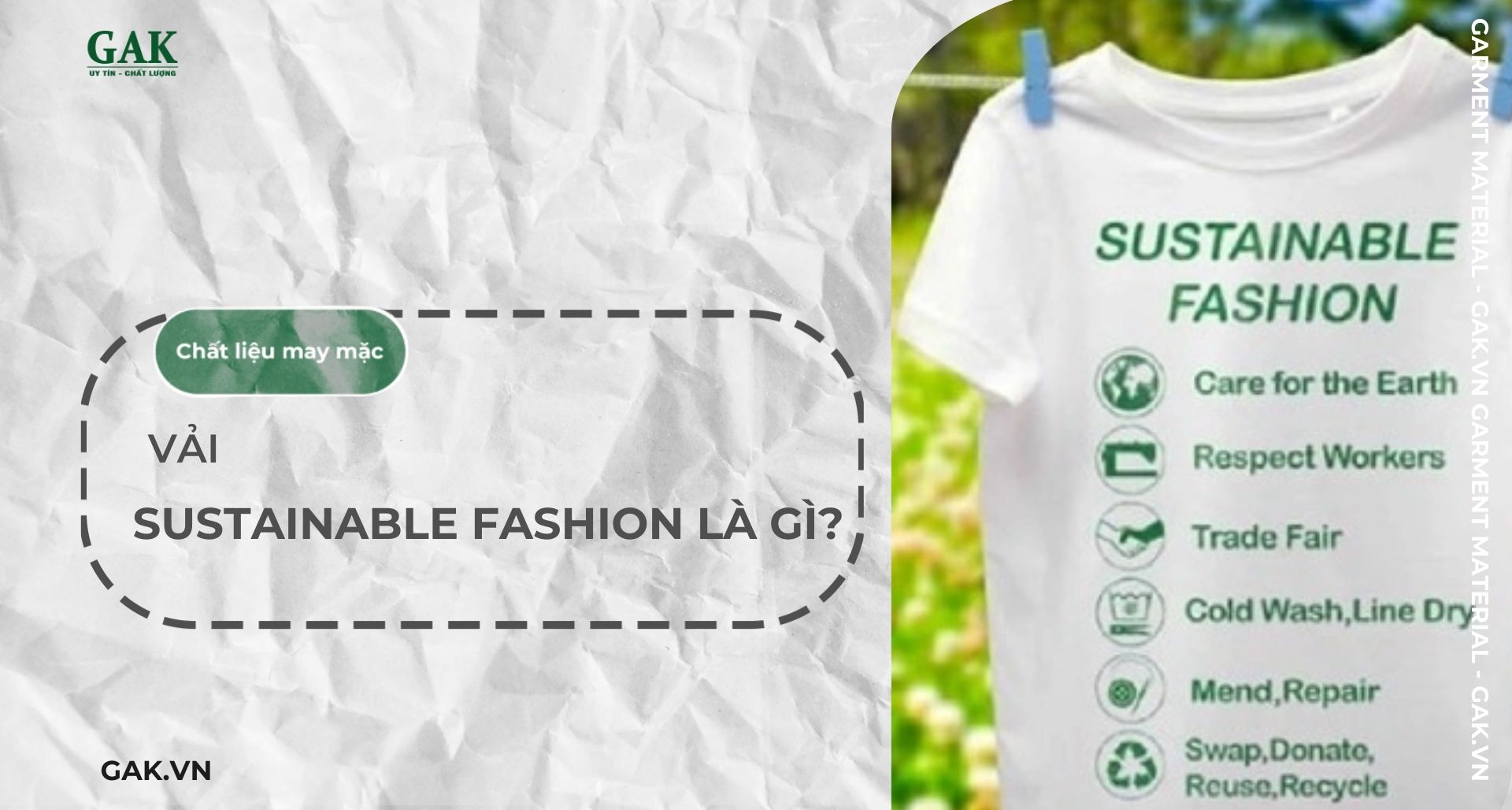 Sustainable Fashion là gì? Toàn cảnh về thời trang bền vững