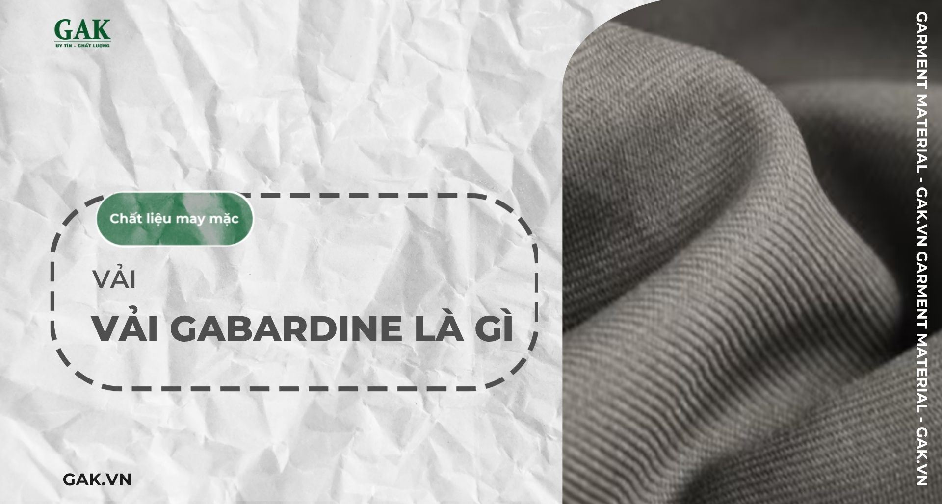 Vải Gabardine là gì? Tổng hợp thông tin đặc điểm và ứng dụng của loại vải này