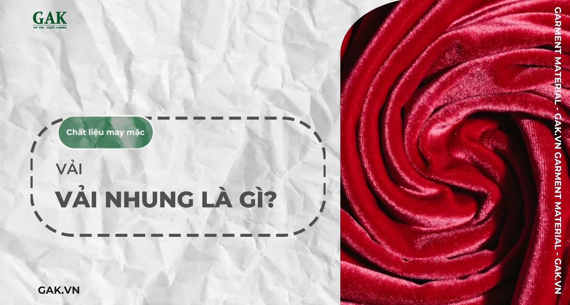 Vải nhung là gì? Tổng hợp 8 loại vải nhung phổ biến nhất