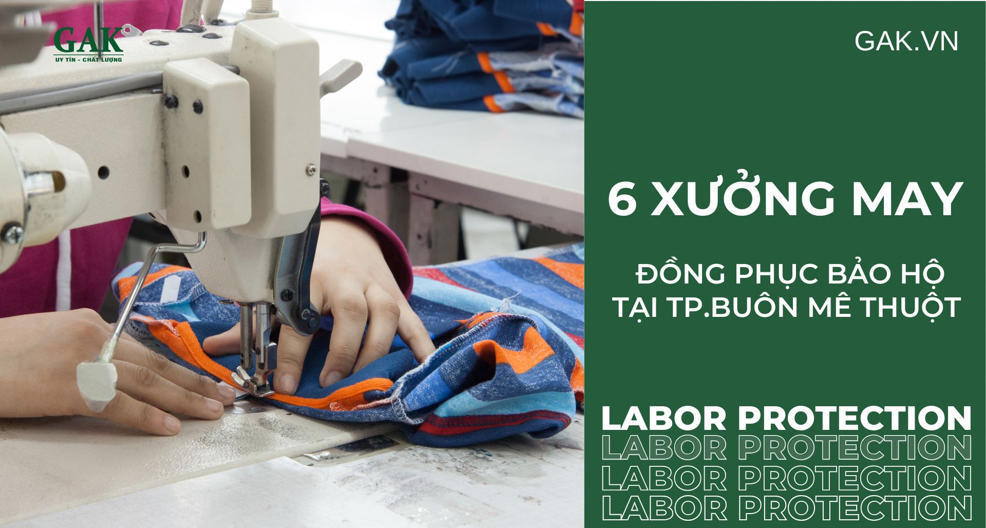 6 Xưởng may đồng phục bảo hộ tại Buôn Ma Thuột uy tín