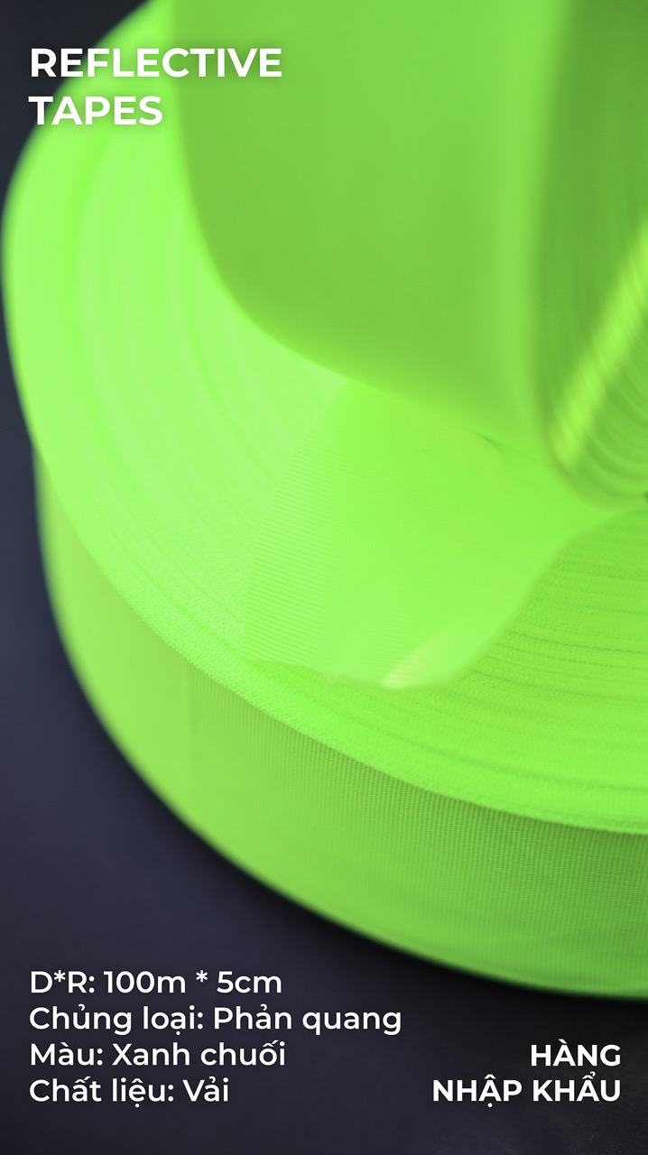 Phản quang vải xanh chuối 5cm x 100m