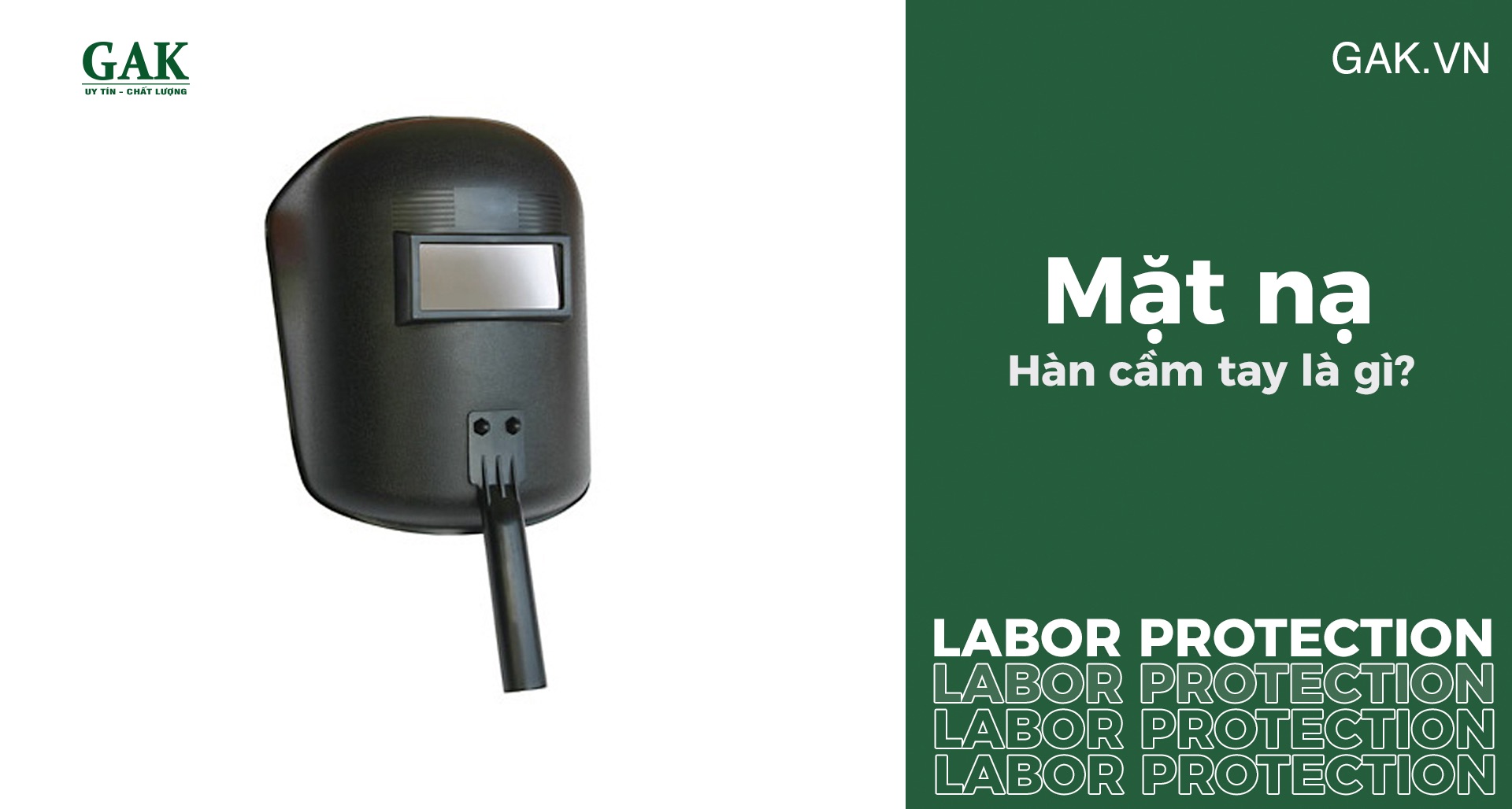 Mặt nạ hàn cầm tay là gì?