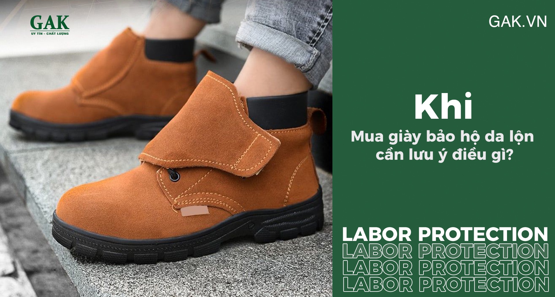 Mua giầy bảo hộ da lộn ở đâu